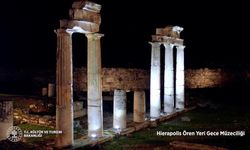 Hierapolis ören yerinde Gece Müzeciliği başlıyor