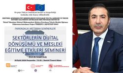 DTO’dan sektörlerin dijital dönüşümü ve mesleki eğitime etkileri semineri