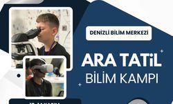Öğrenciler ara tatili Bilim Kampı’nda değerlendirecek