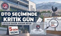 DTO Seçiminde Kritik Gün: Listeler Bugün Askıdan İniyor