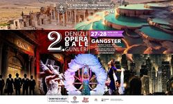 2. Denizli Opera Ve Bale Günleri'nde Nefes Kesen Randevu