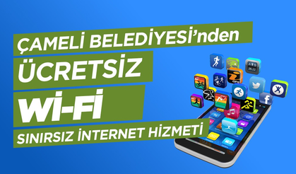Çameli Belediyesi’nde Ücretsiz Wi-Fi Hizmeti Başladı