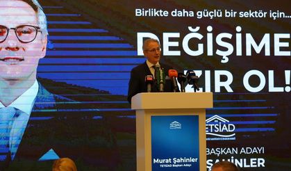Şahinler:''Denizli, Sektörümüz İçin Stratejik Öneme Sahip''