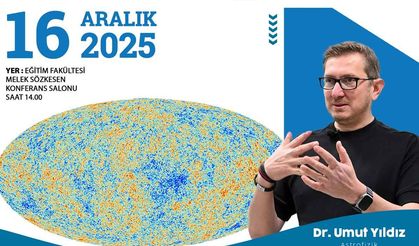 “Evrenin Doğumu ve Ölümü” konferansına davet