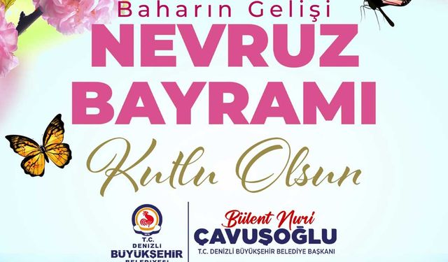 Denizli Büyükşehir Belediyesinden Nevruz Kutlaması
