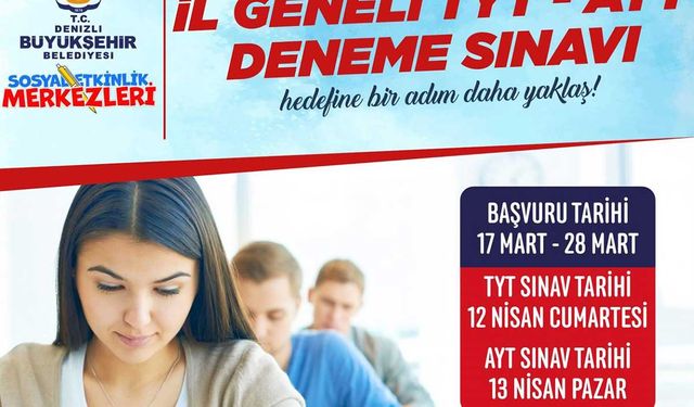 Denizli Büyükşehir İl Genelinde TYT ve AYT Deneme Sınavı Yapıyor