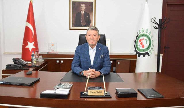 Denizli OSB Yönetim Kurulu Baltalı, "Üretim ve Tüketimin Aksatılması Gelecek Hedeflerimizi Sekteye Uğratır"