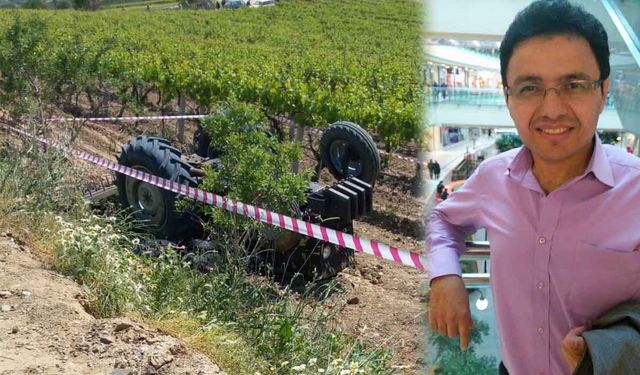 Traktörüyle üzüm bağlarına uçan çiftçi hayatını kaybetti
