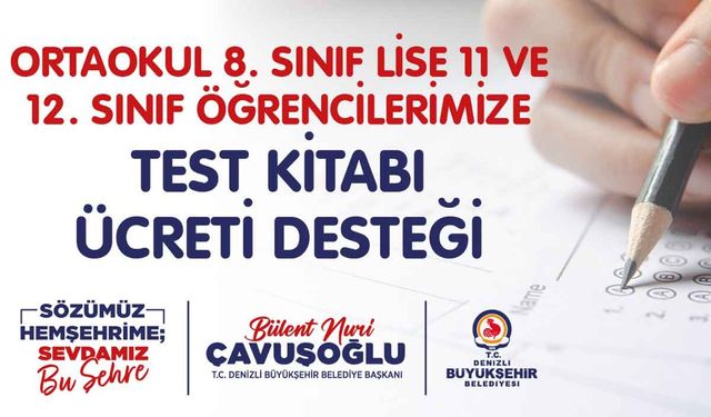 Denizli Büyükşehir’in LGS ve YKS test kitabı destek müracaatları başladı