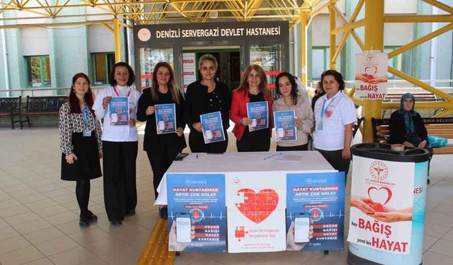 Denizli Sağlık Müdürlüğü organ bağışında farkındalık oluşturdu