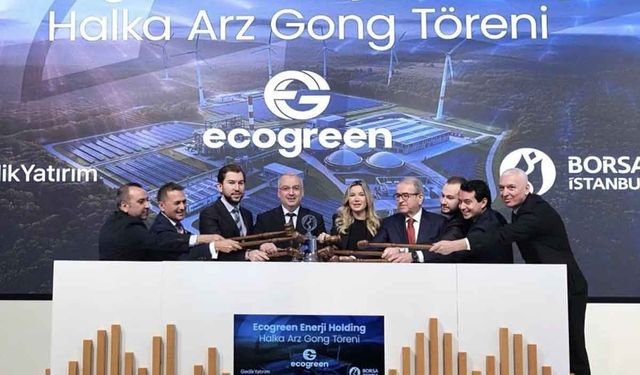 Ecogreen Enerji, Borsa İstanbul'da işlem görmeye başladı