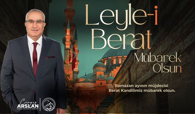 Başkan Arslan’dan Berat Kandili mesajı