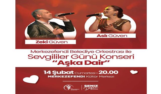 Merkezefendi Belediye Orkestrası Sevgililer Günü özel konseriyle sahne alıyor