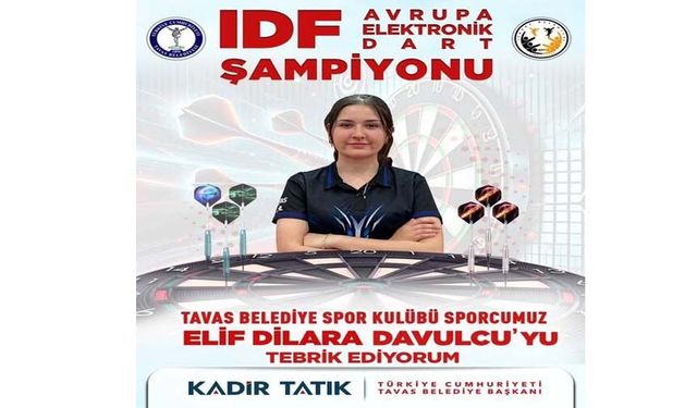 Tavaslı Elif Dilara Davulcu Avrupa Dart Şampiyon Oldu