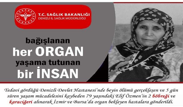 79 Yaşındaki Elif Özmen Organları İle Üç Hastaya Umut Oldu