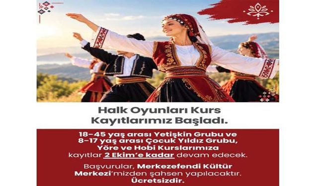 Merkezefendi Belediyesi Halk Oyunları Kurs Kayıtları Başladı