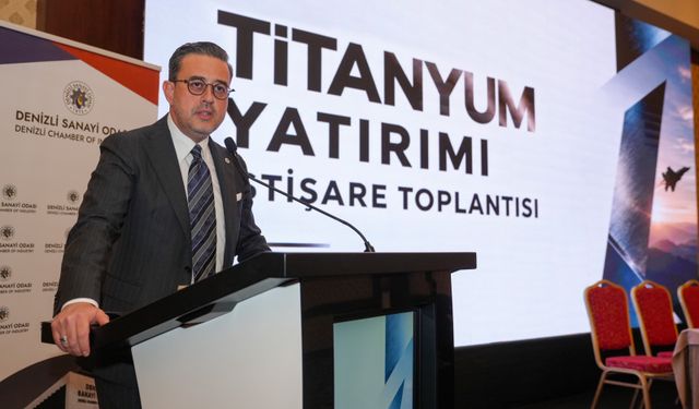 Denizli'nin Titanyum Yatırımına Yüksek İlgi: Yatırımcı Ön Talep Başvuruları Hızla Artıyor