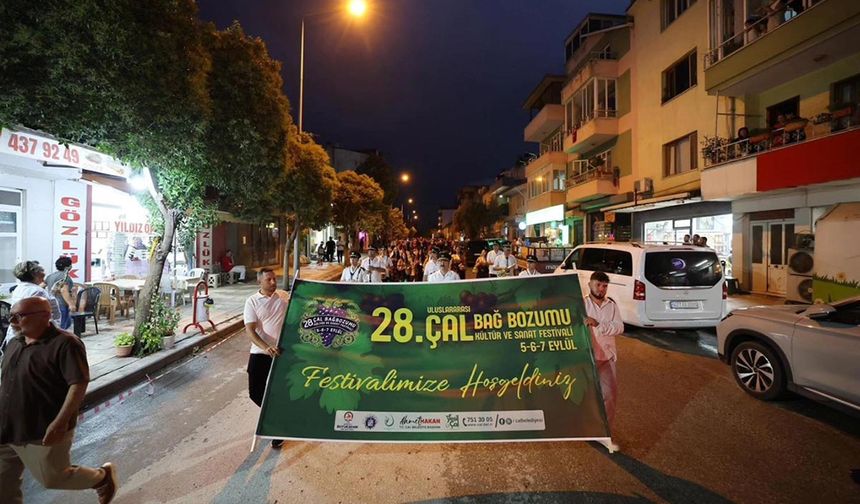 28. Uluslararası Çal Bağ Bozumu Kültür ve Sanat Festivali Başladı