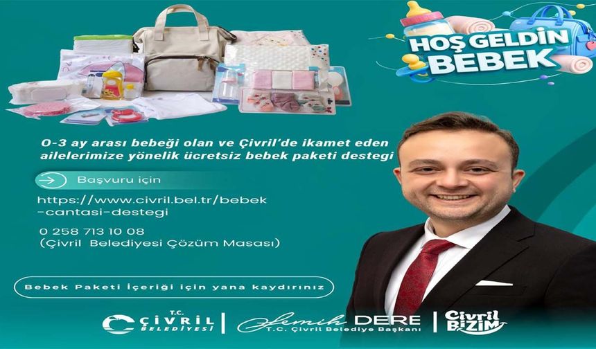 Çivril Belediyesi’nden Yeni Doğan Ailelere Destek: “Hoş Geldin Bebek” projesi başladı!