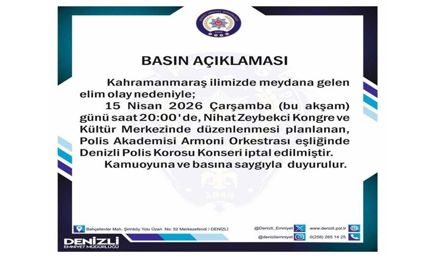Kahramanmaraş'taki acı olay sonrası Denizli'deki polis konseri iptal edildi