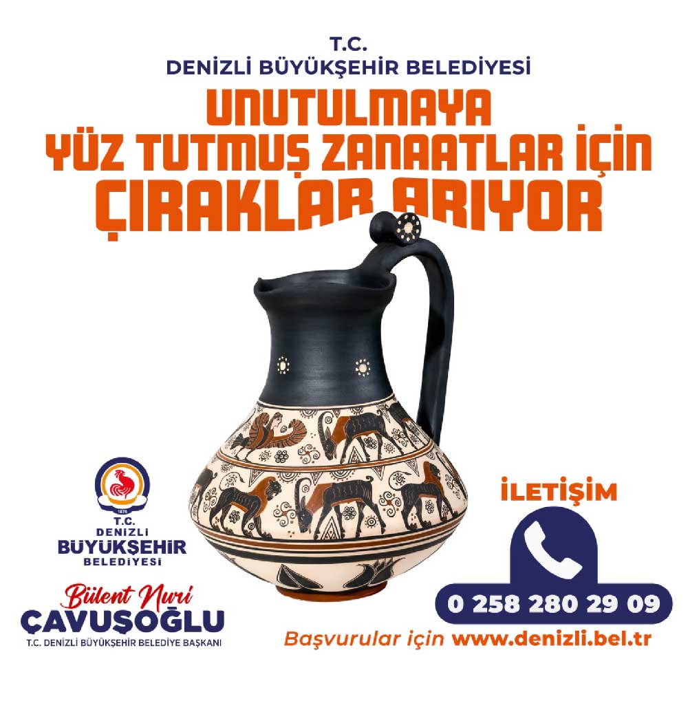 Denizlide Unutulmaya Yuz Tutmus Zanaatlar Yeniden Canlaniyor 1